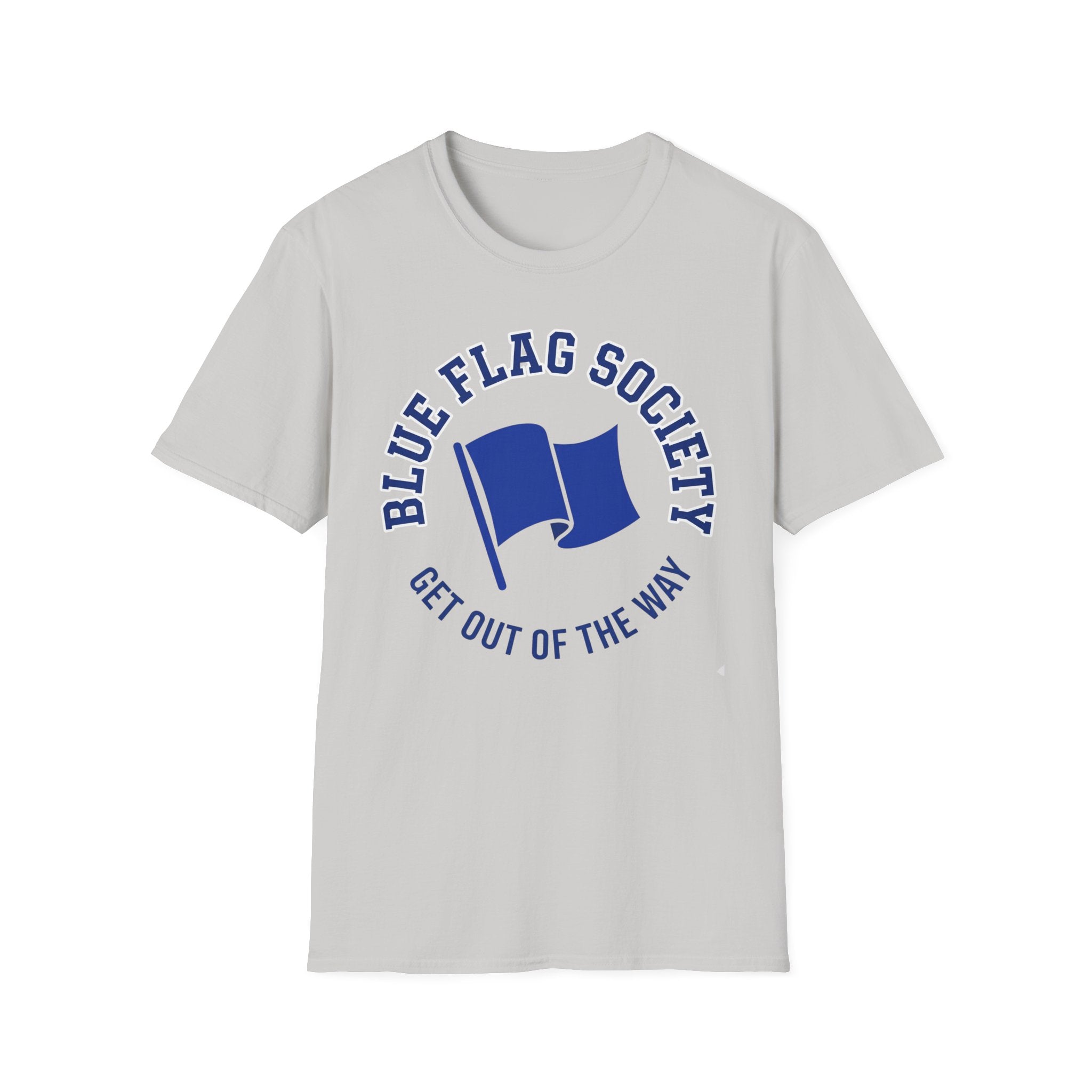 Blue Flag Society- T-Shirt
