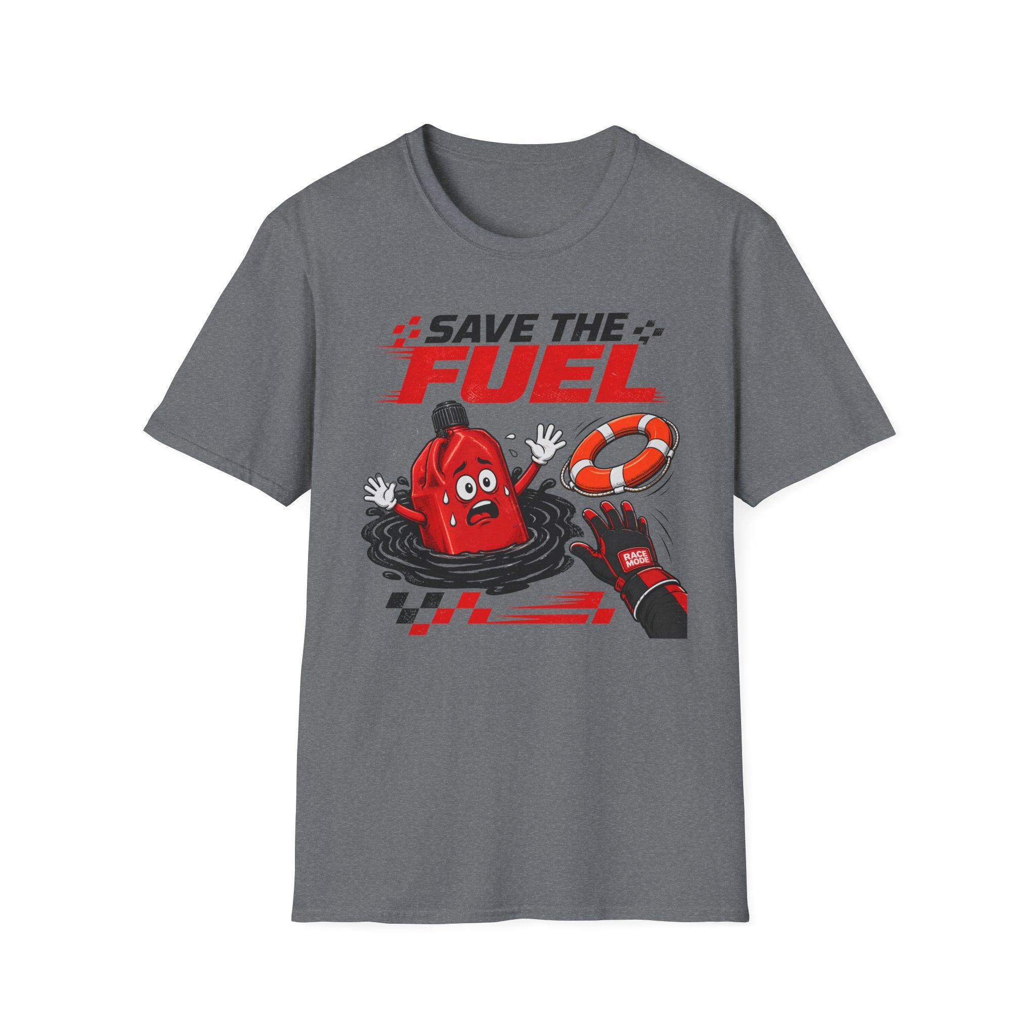 Save The Fuel- T-Shirt