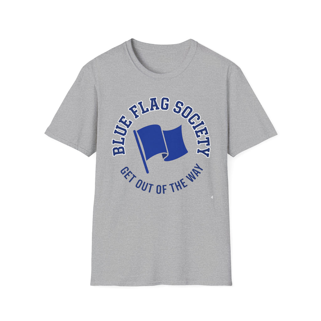 Blue Flag Society- T-Shirt