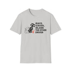 Blame the other Driver - T-Shirt