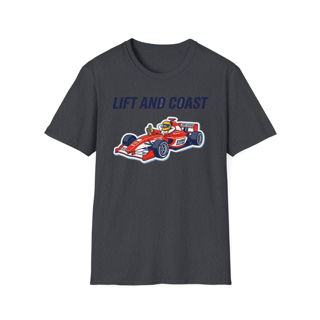 Lift and Coast V1- T-Shirt