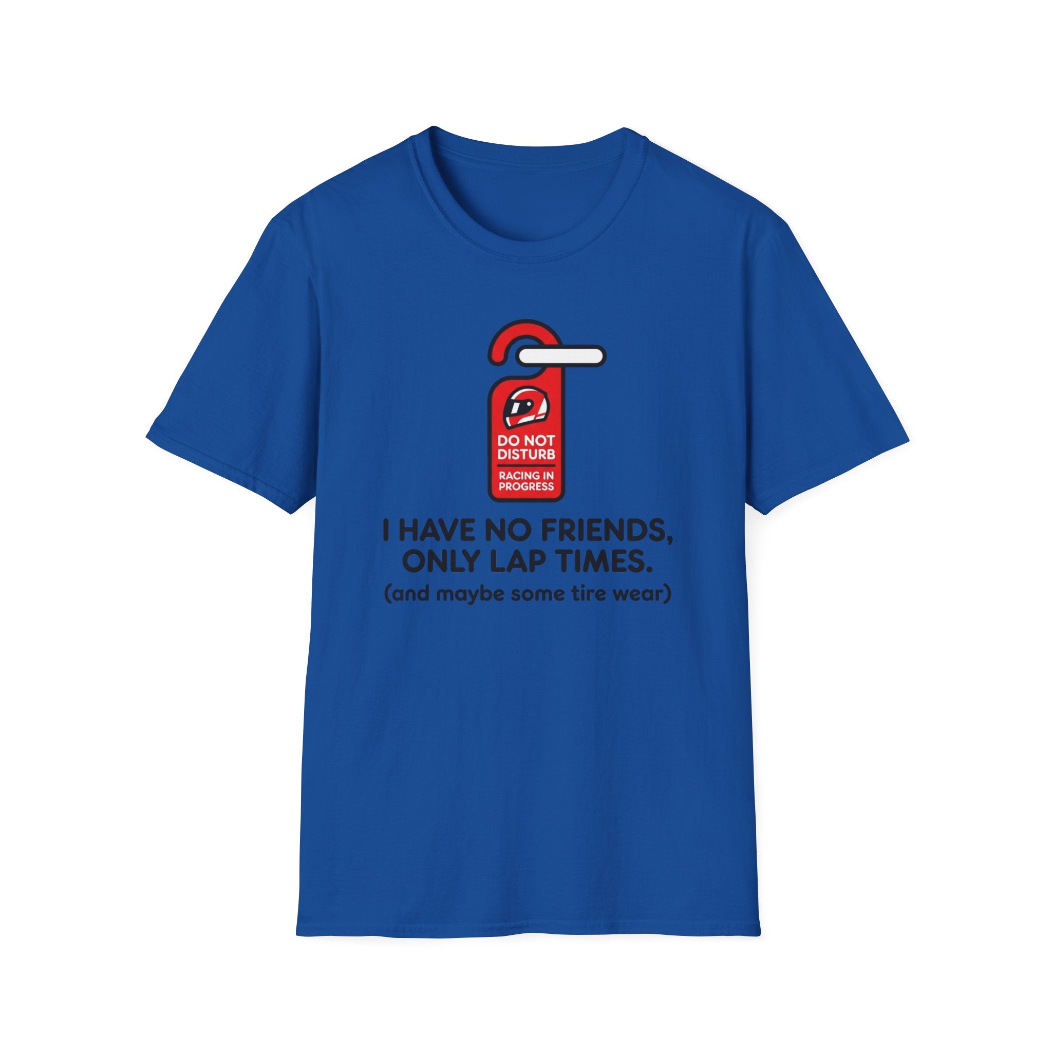 Do not Disturb- T-Shirt