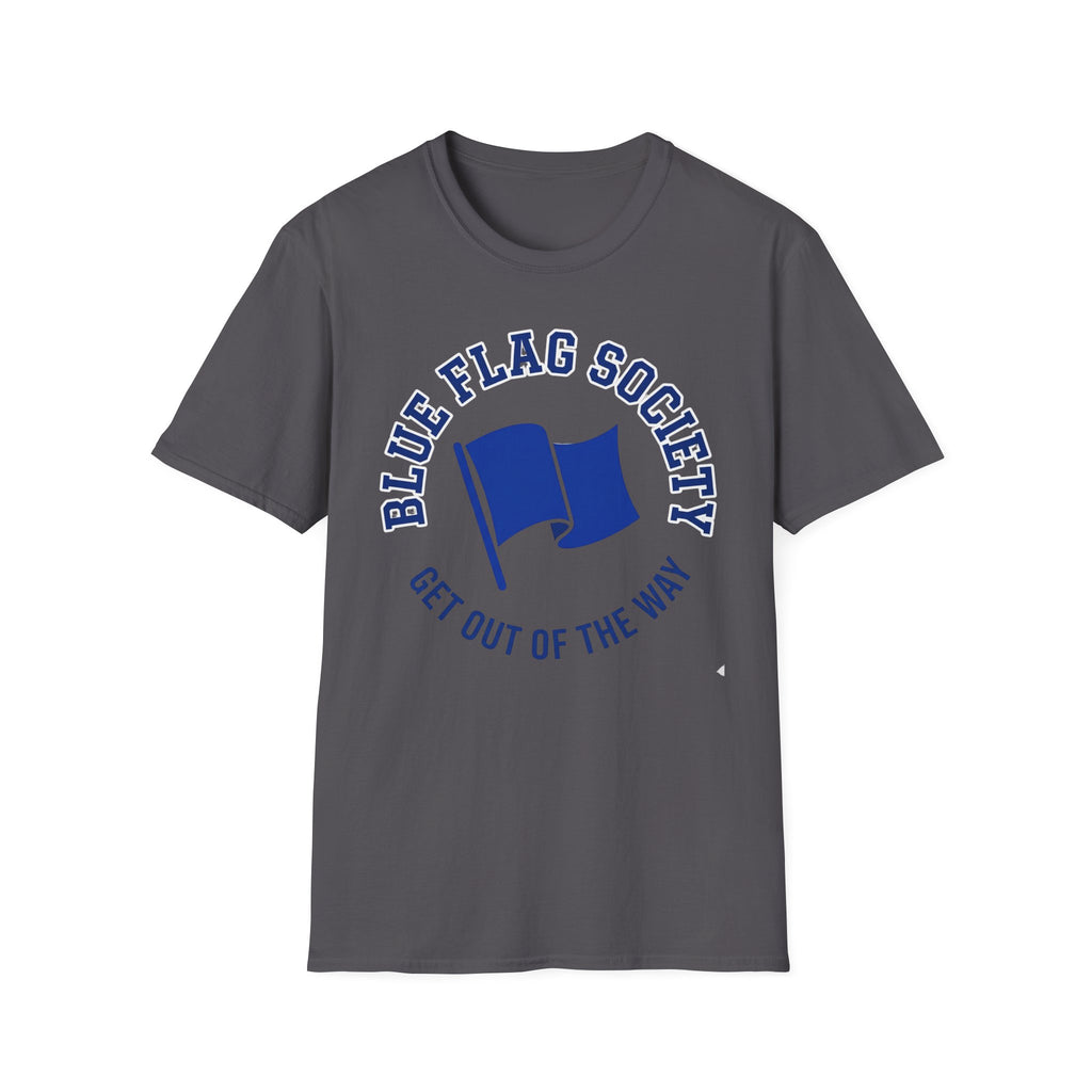 Blue Flag Society- T-Shirt