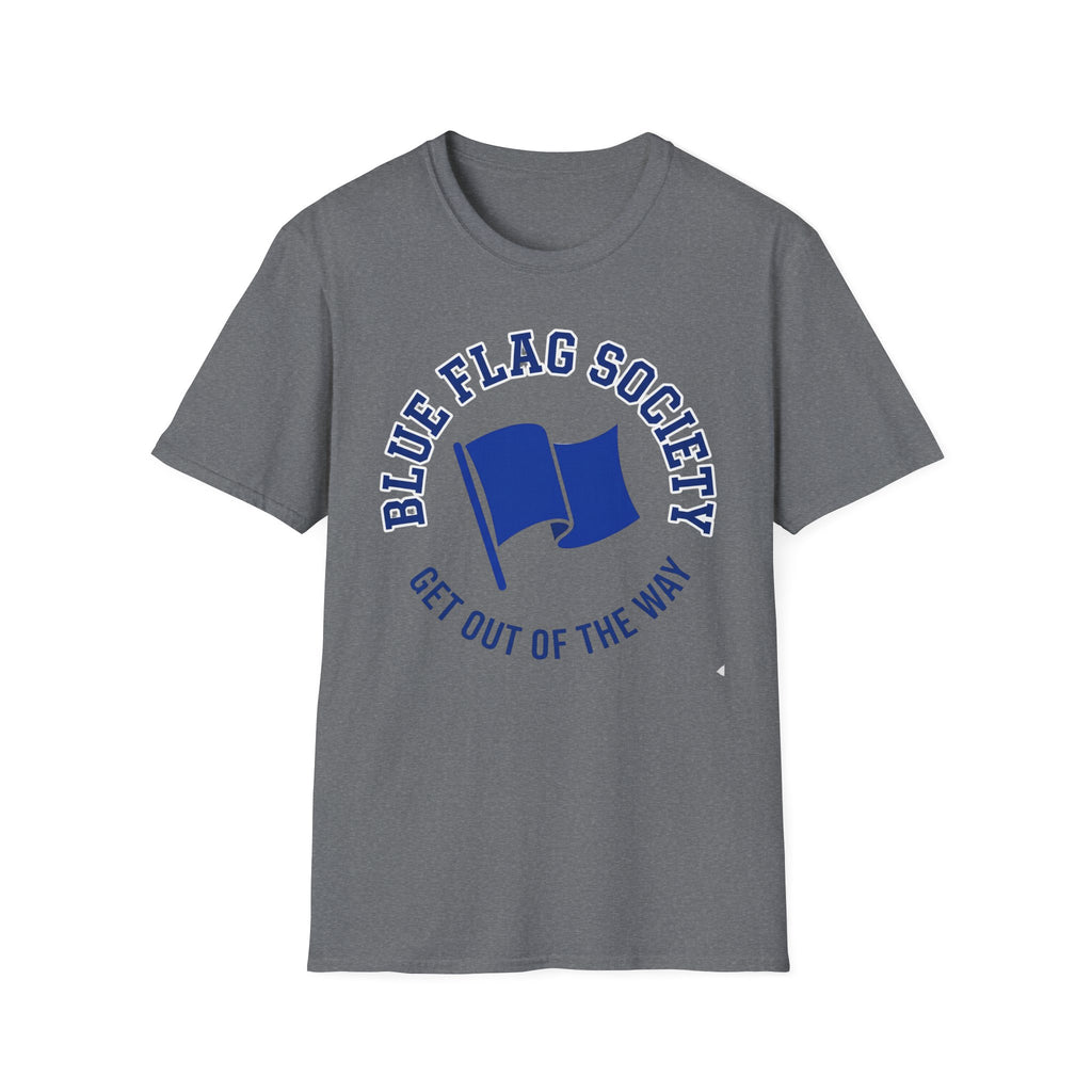 Blue Flag Society- T-Shirt