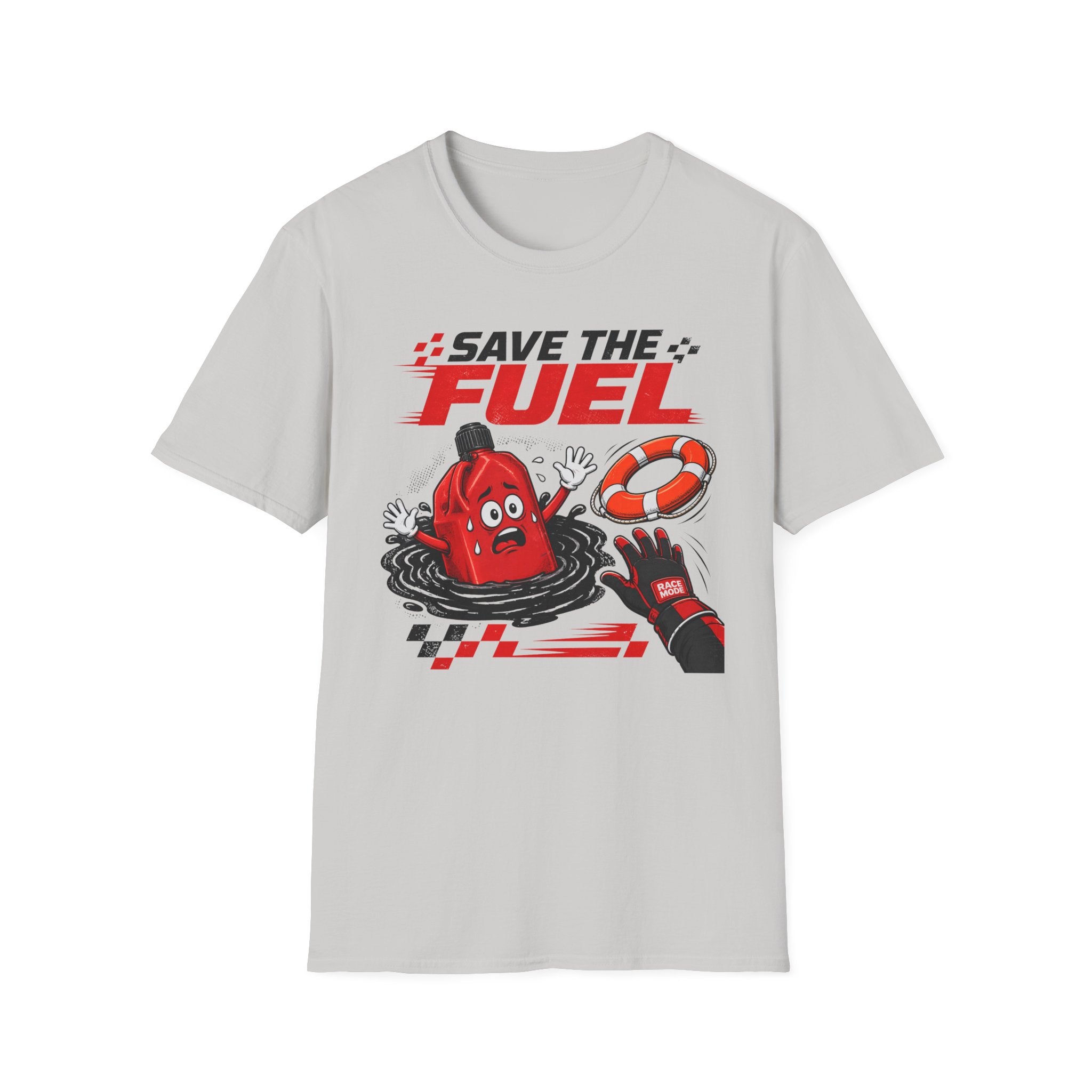 Save The Fuel- T-Shirt