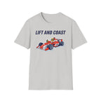 Lift and Coast V1- T-Shirt
