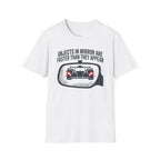 Objects in Mirror- T-Shirt