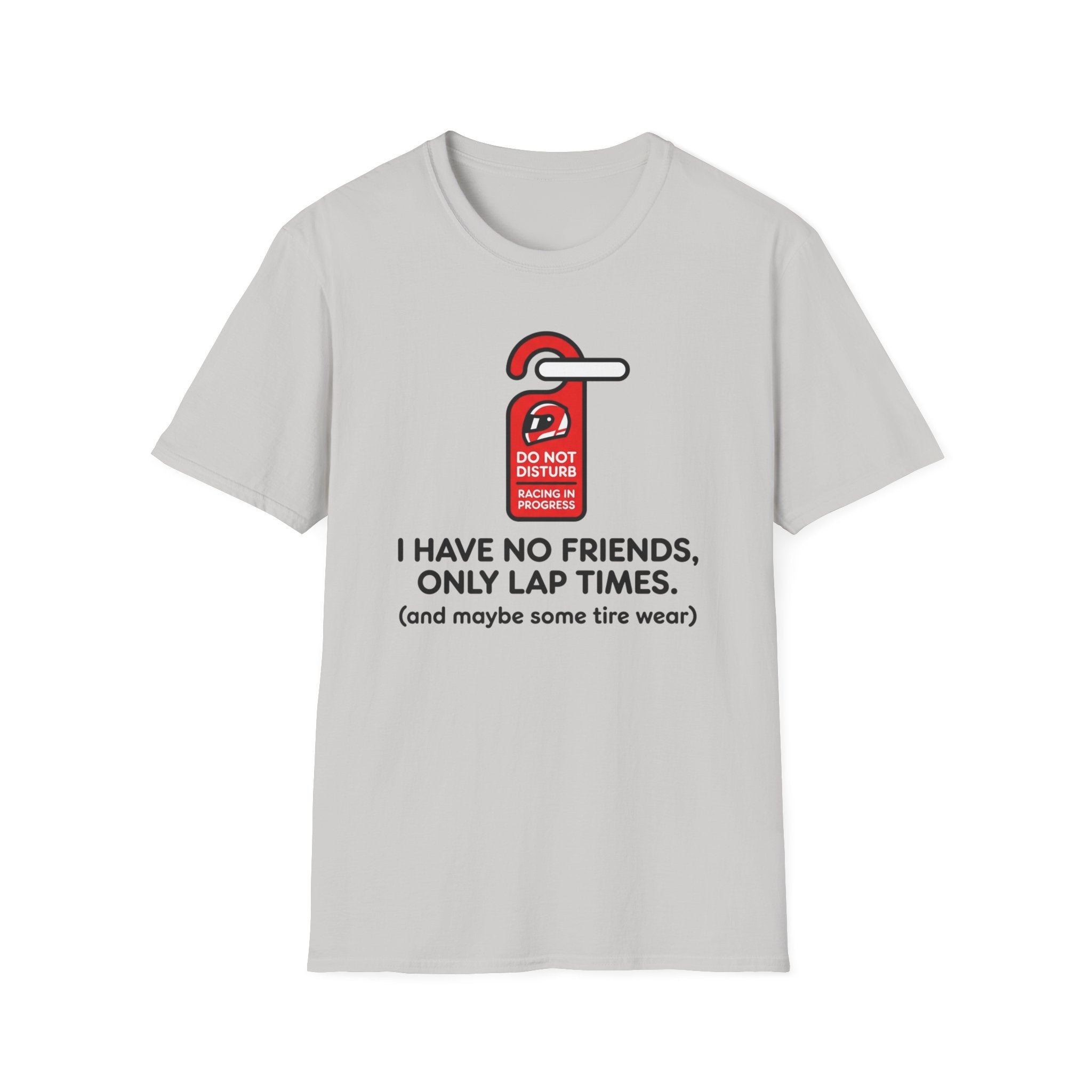 Do not Disturb- T-Shirt