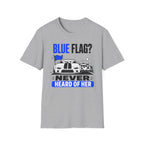 Blue Flag?- T-Shirt