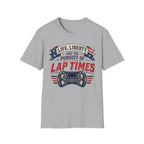Life, Liberty- T-Shirt