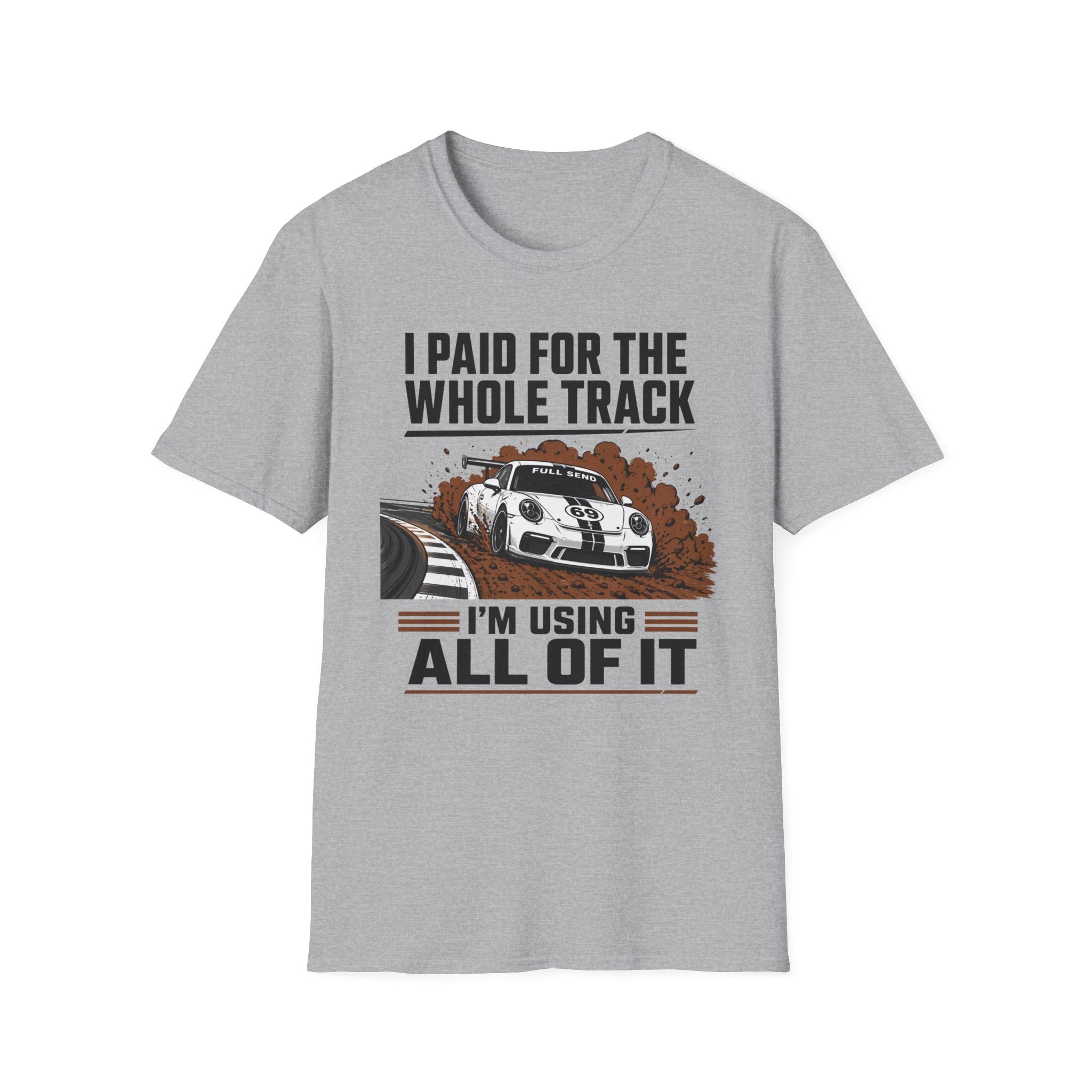 Paid for the Track- T-Shirt