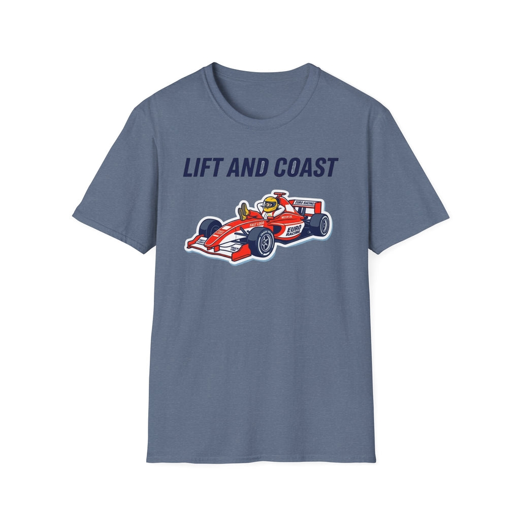 Lift and Coast V1- T-Shirt