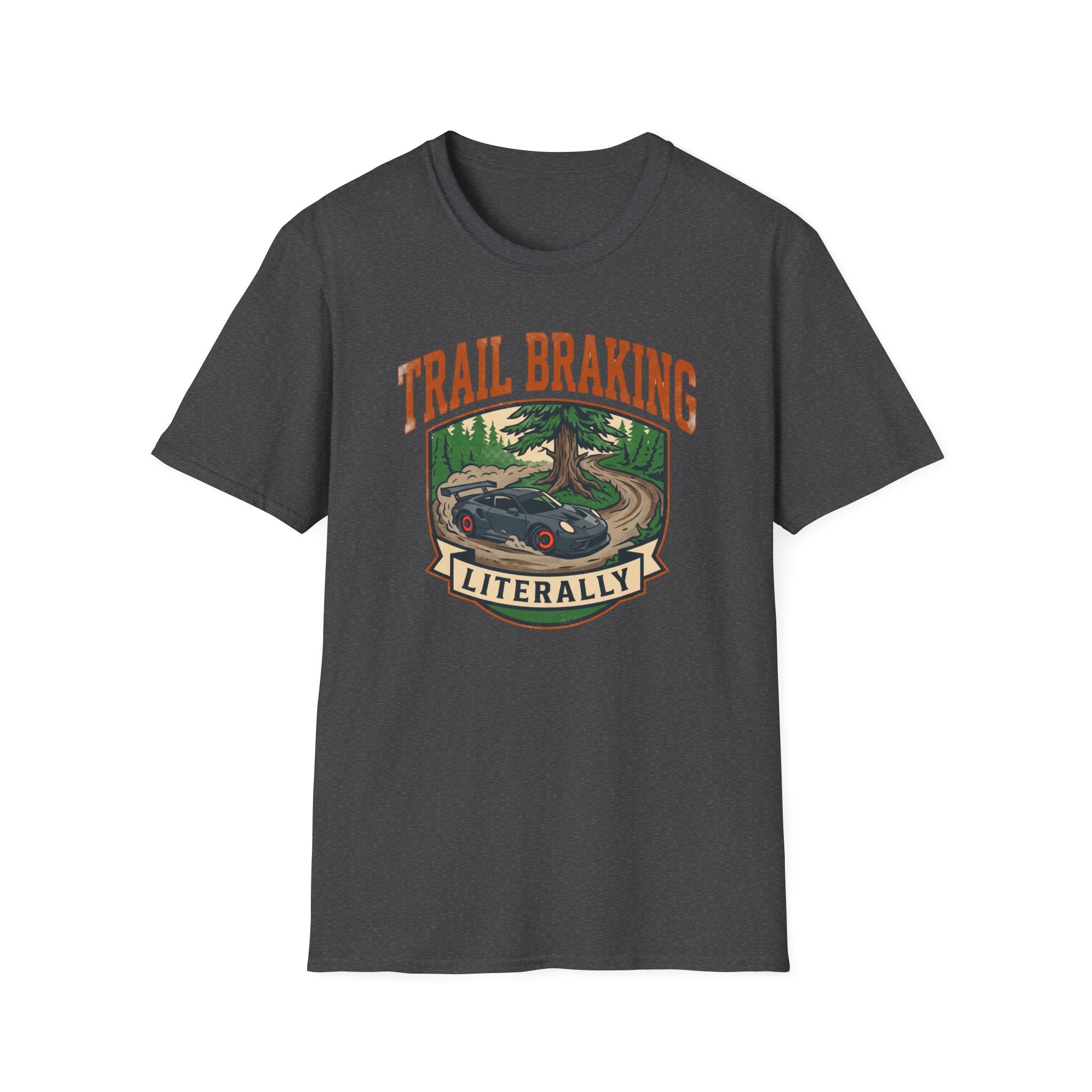 Trail Braking- T-Shirt