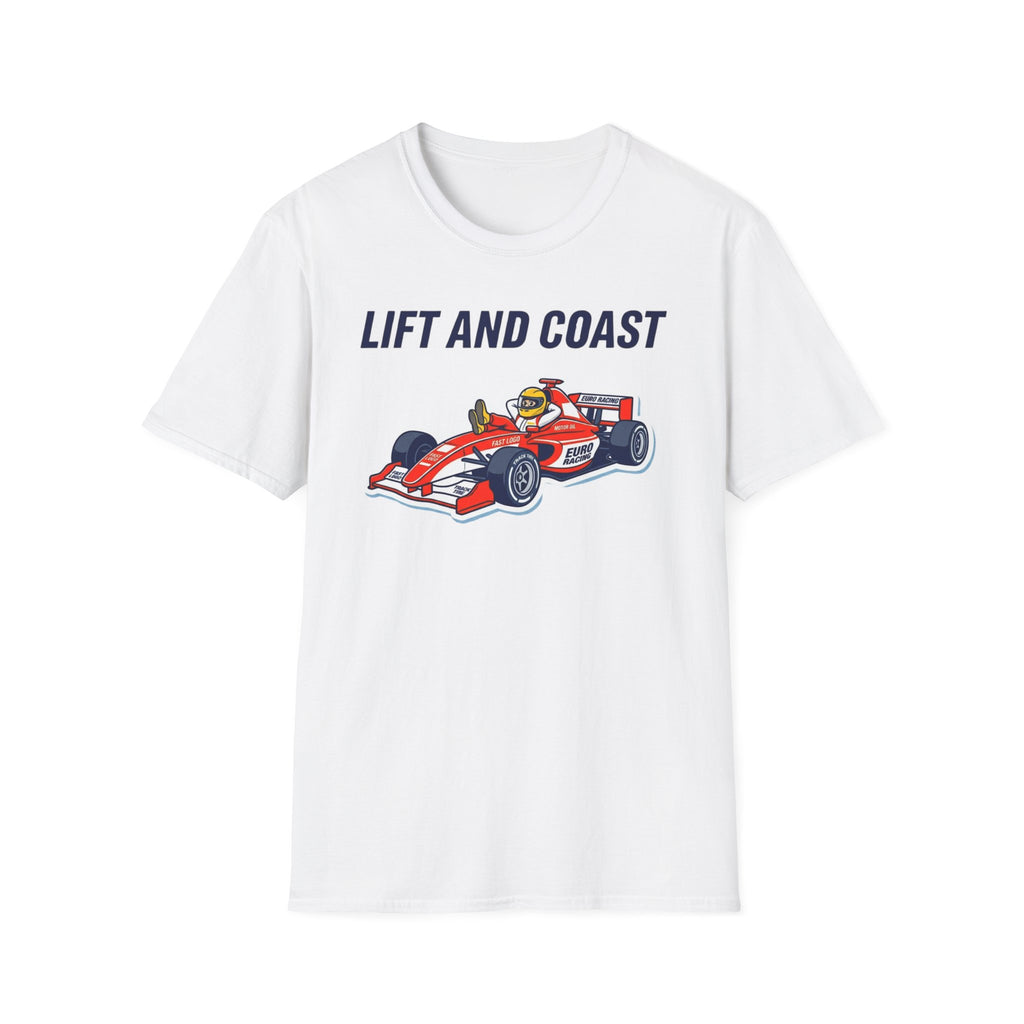 Lift and Coast V1- T-Shirt