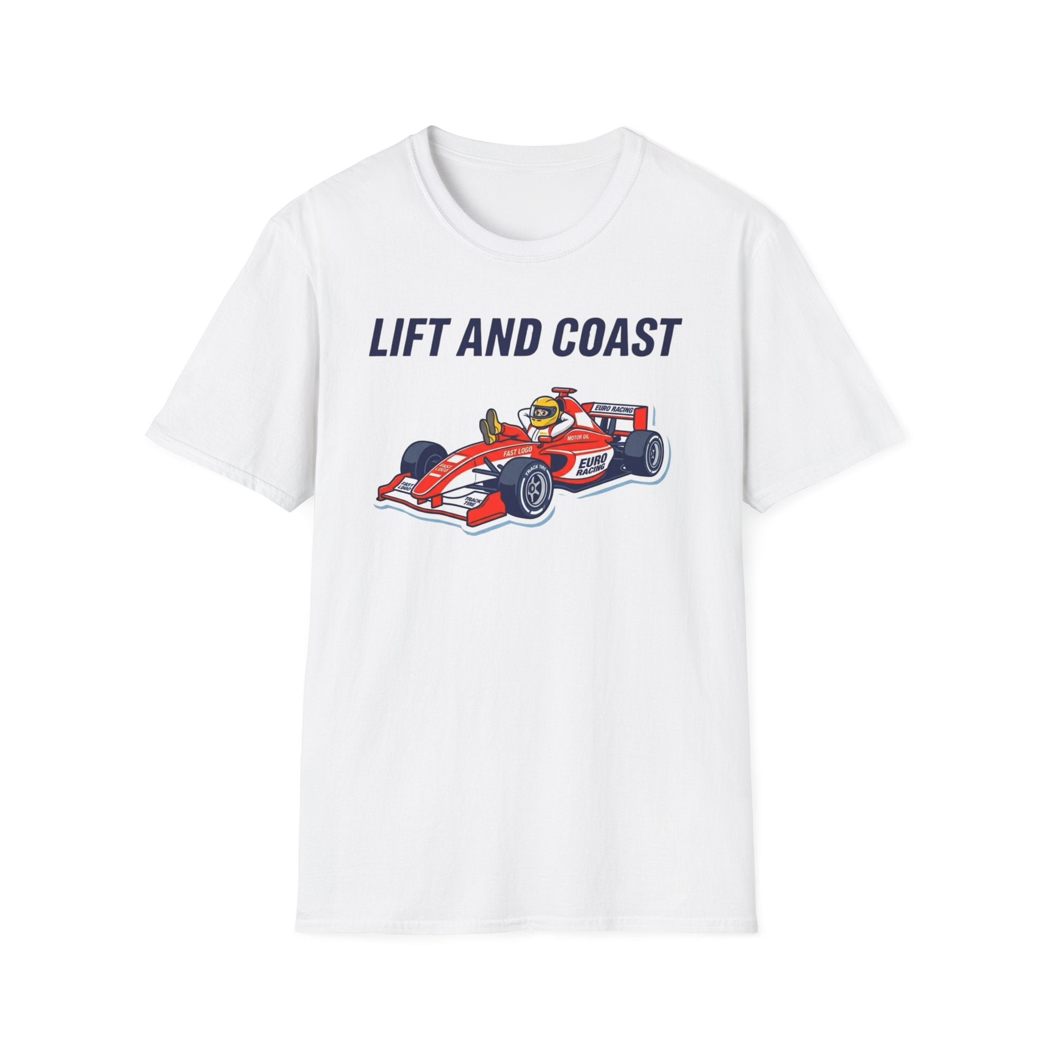 Lift and Coast V1- T-Shirt