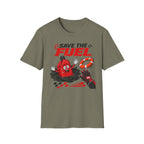 Save The Fuel- T-Shirt