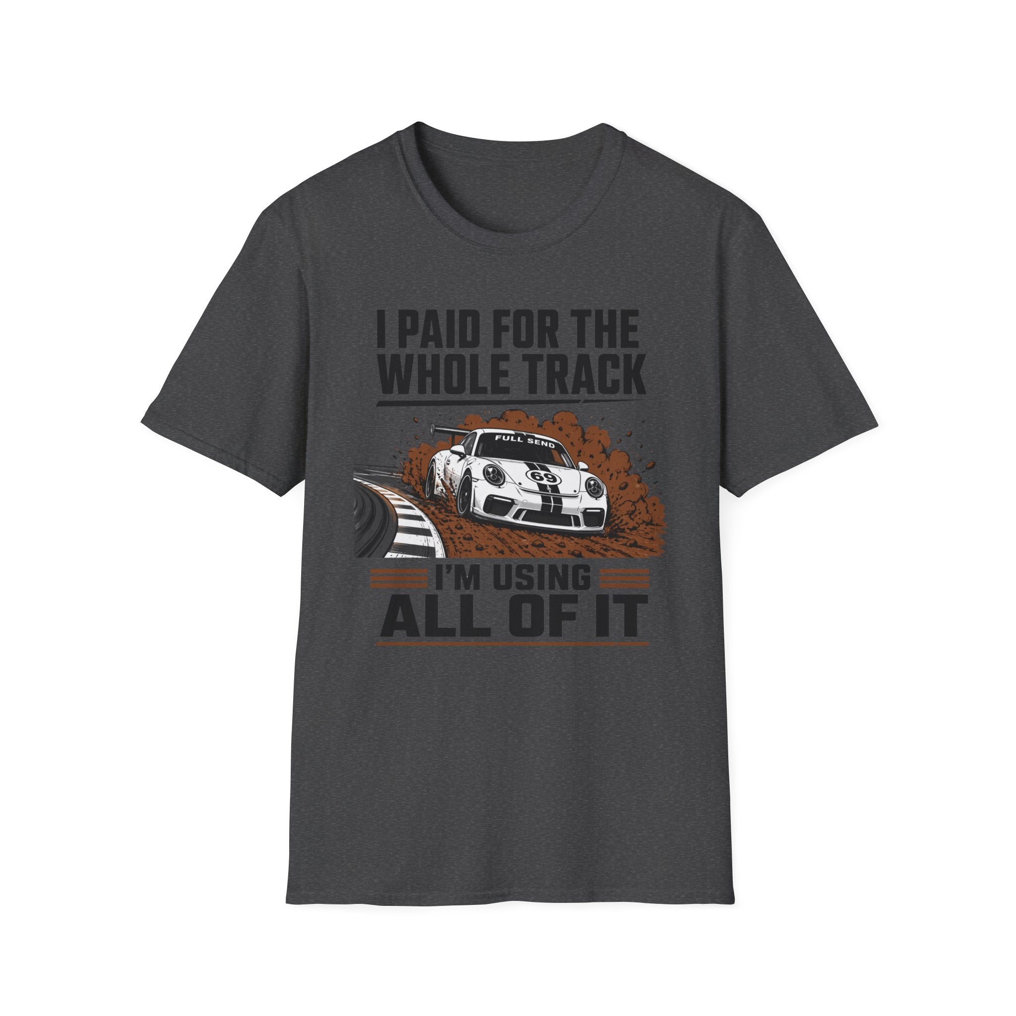 Paid for the Track- T-Shirt