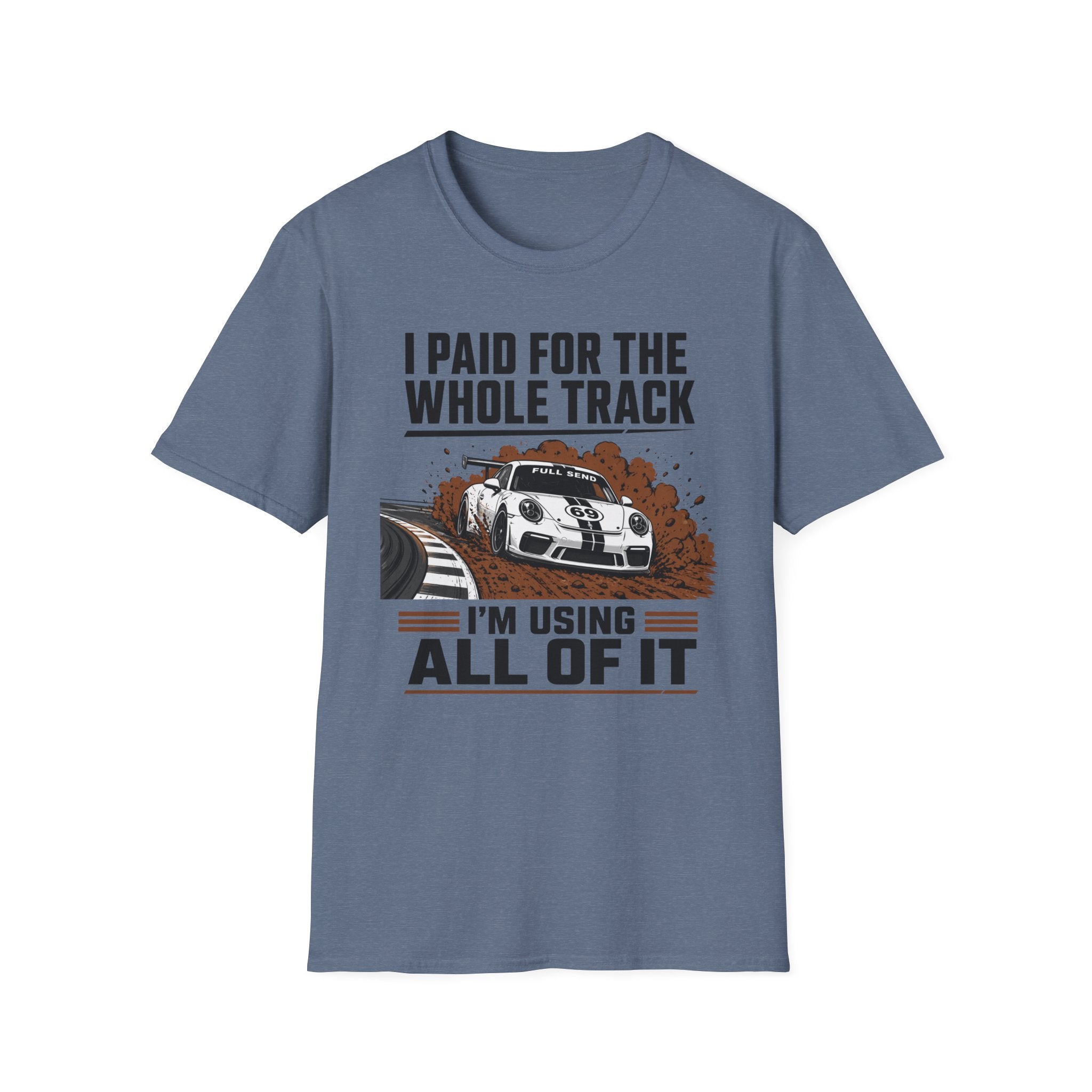 Paid for the Track- T-Shirt