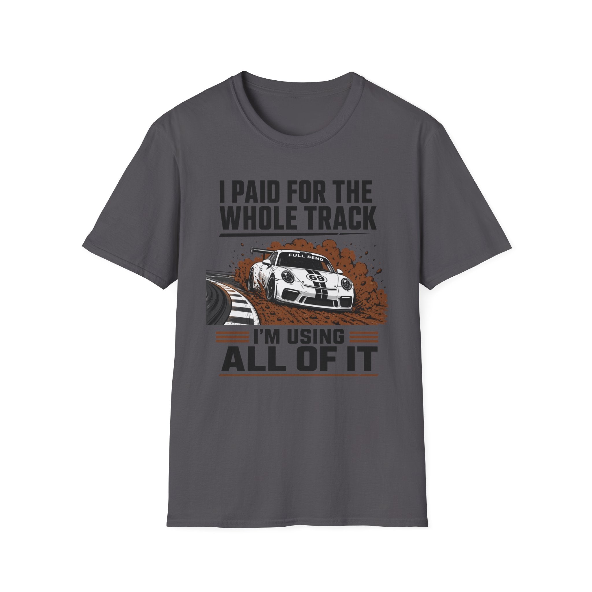 Paid for the Track- T-Shirt