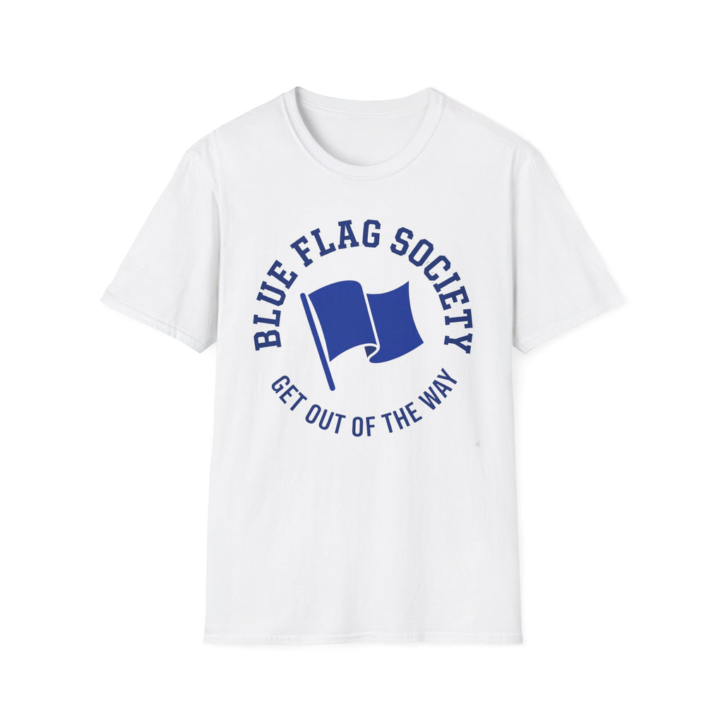Blue Flag Society- T-Shirt