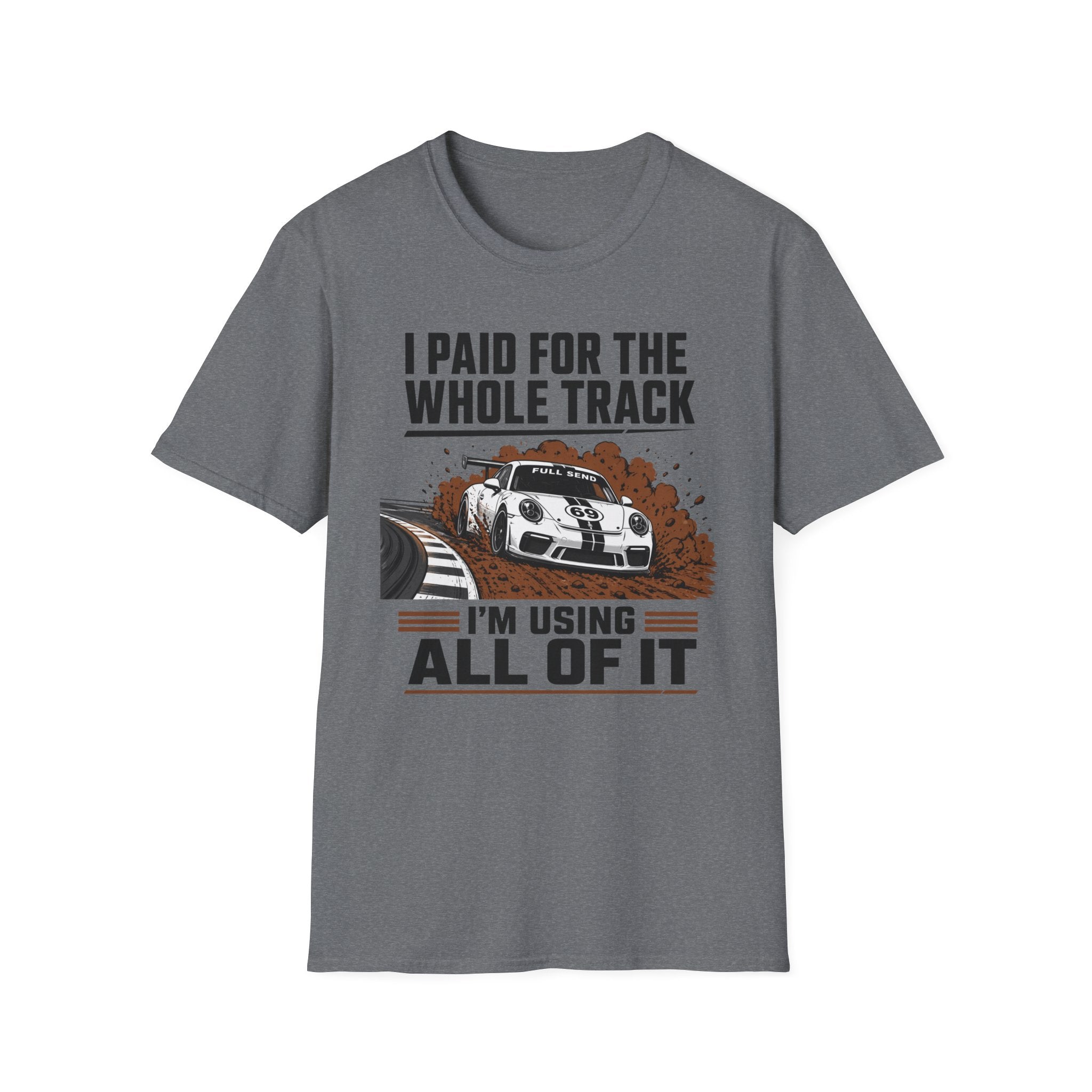 Paid for the Track- T-Shirt