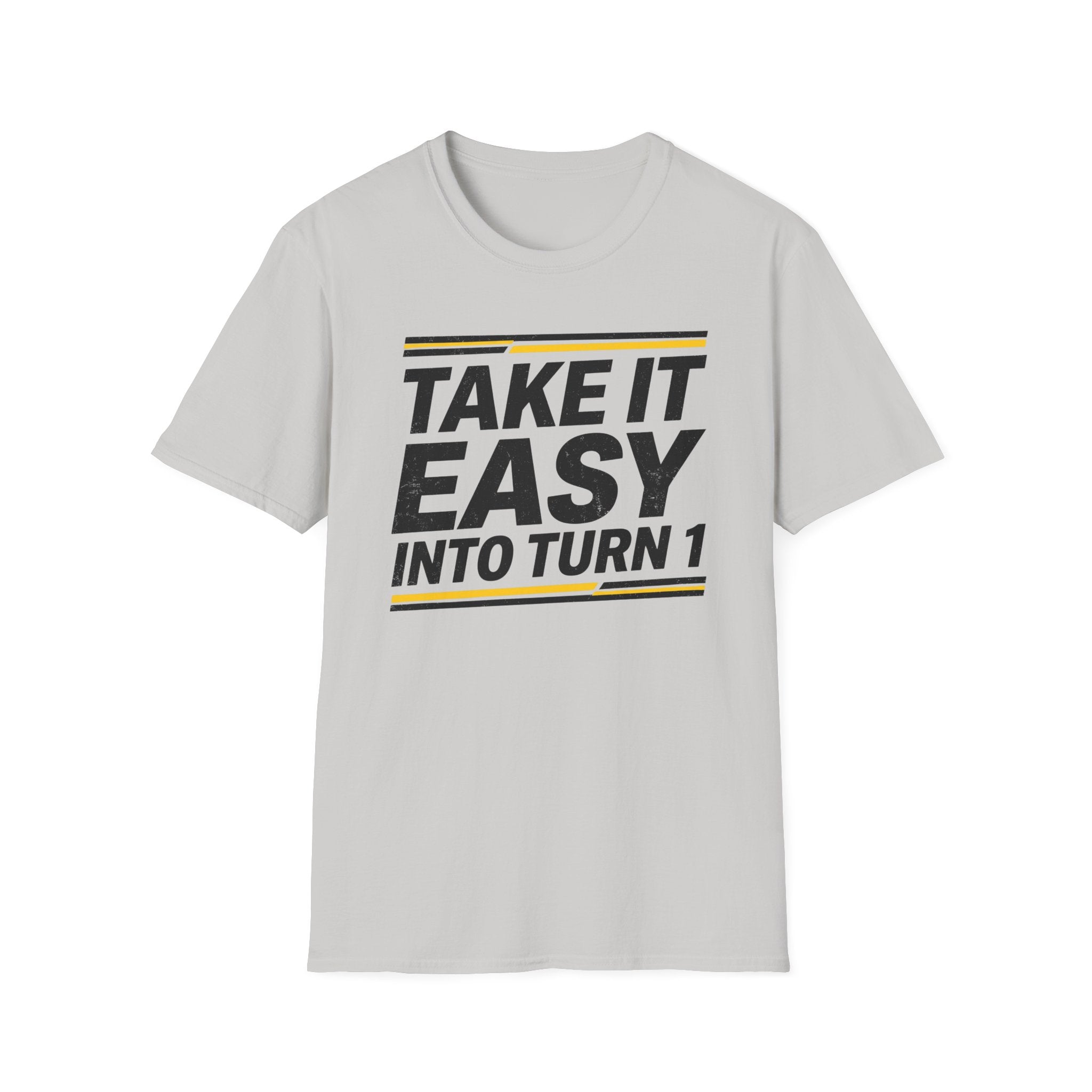 Take It Easy- T-Shirt