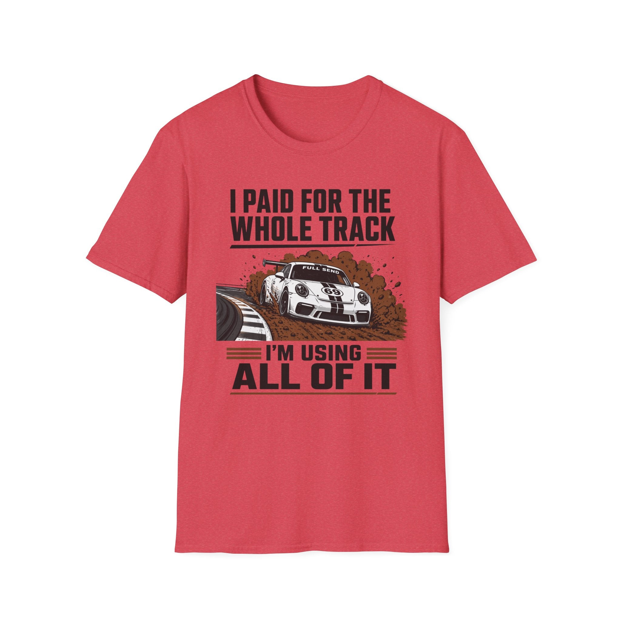 Paid for the Track- T-Shirt