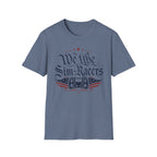 We the Sim Racers- T-Shirt