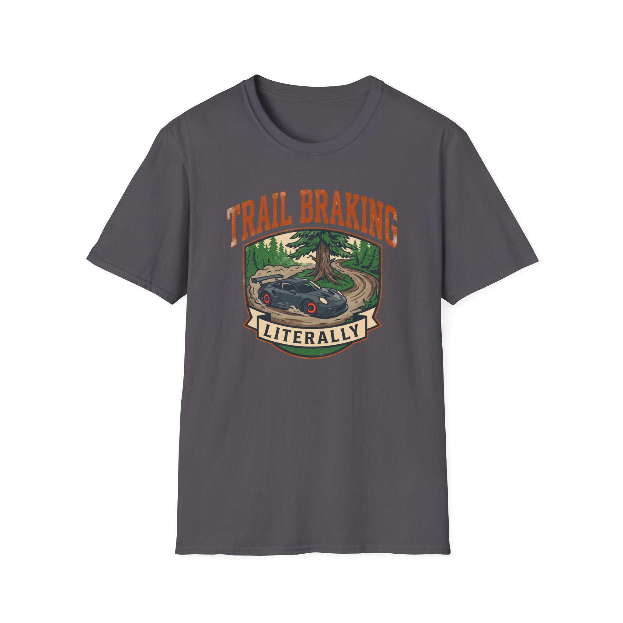 Trail Braking- T-Shirt