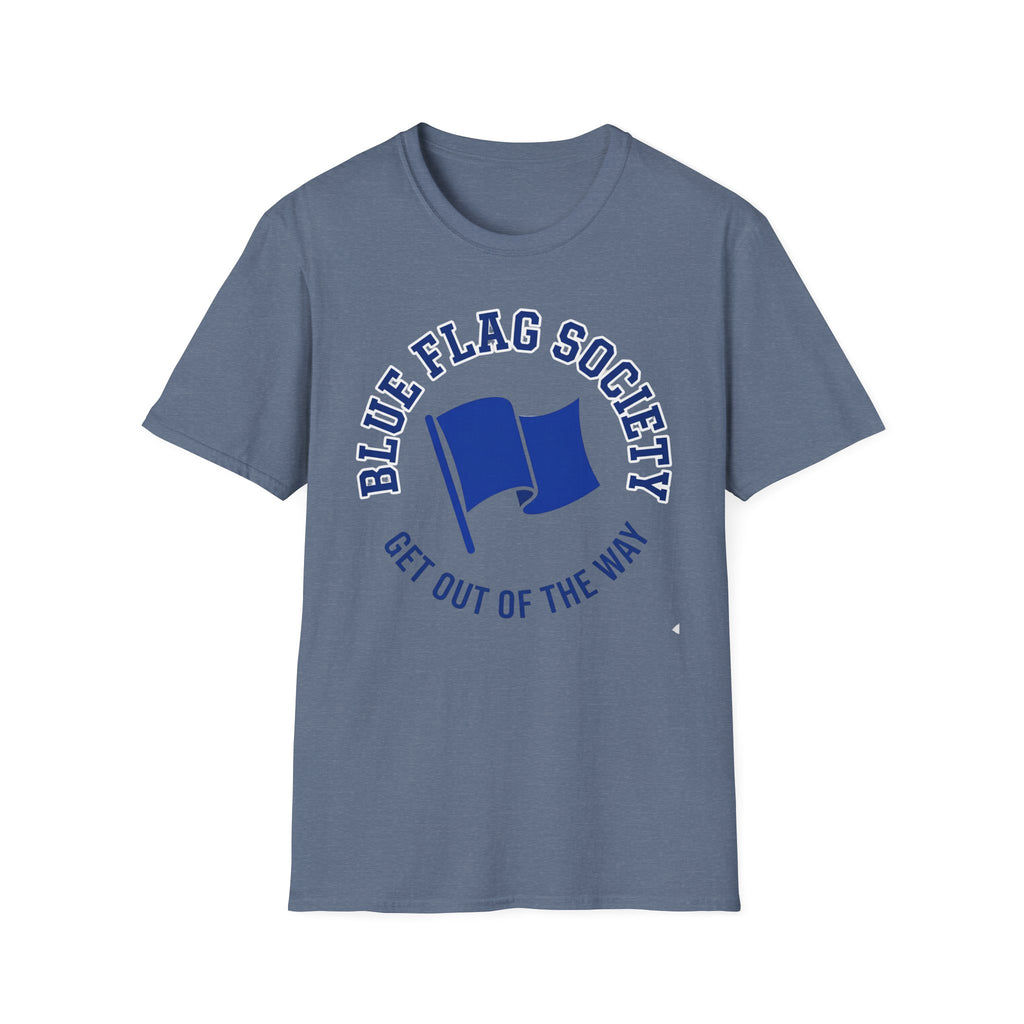Blue Flag Society- T-Shirt