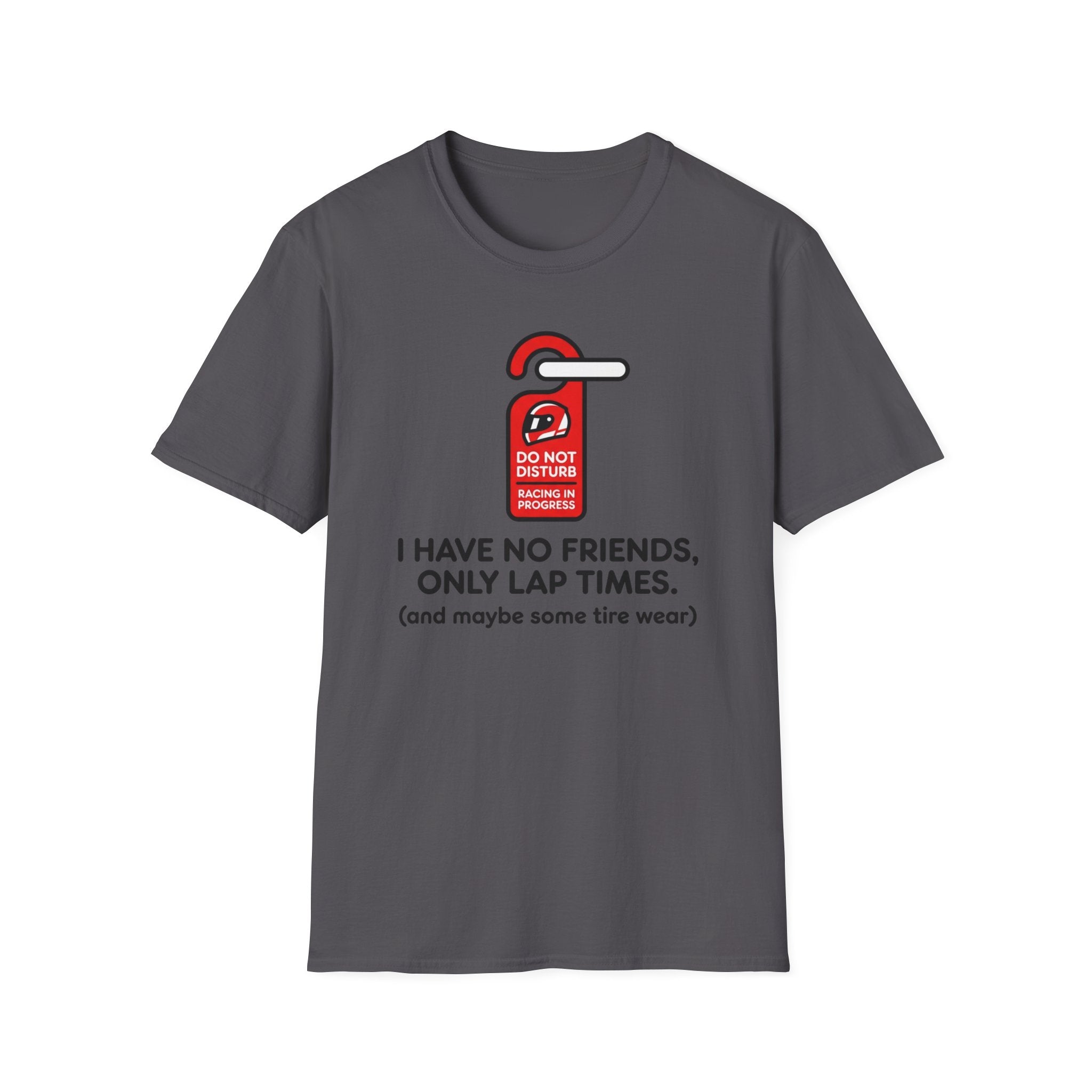 Do not Disturb- T-Shirt