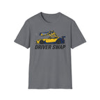 Driver Swap- T-Shirt
